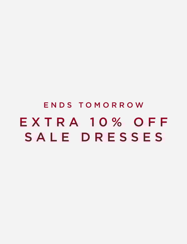 Hobbs Sale extra 10% Off dresses ends tomorrow.