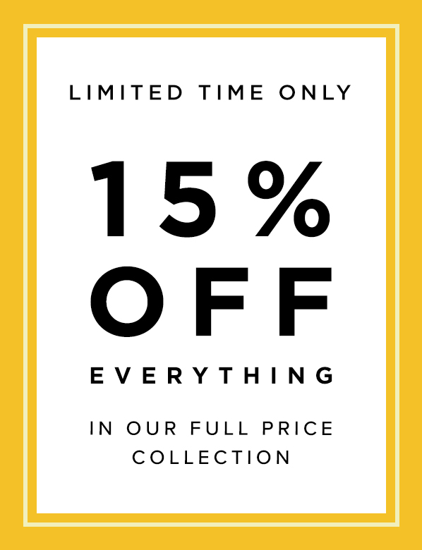 15% Off Everything Promotion