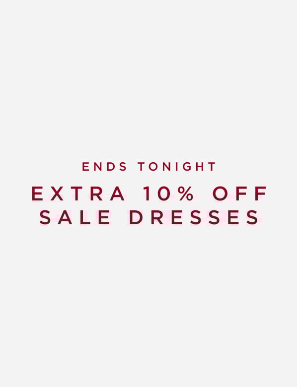 Hobbs Sale extra 10% Off dresses ends tonight.